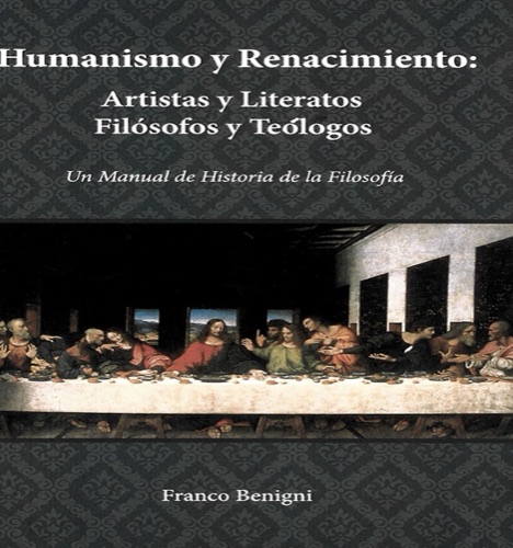 Humanismo y Renacimiento: artistas y literatos, filósofos y teólogos